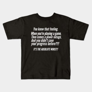 Gamers have it rough. Kids T-Shirt